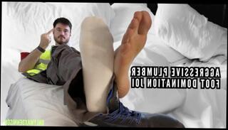 Watch the video about Aggressive plumber foot domination