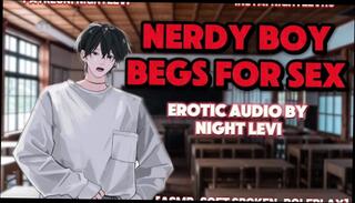 Watch the video about Giving Nerdy Boy What he Wants After Making Him Bed [Erotic Audio]