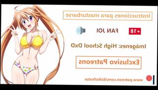 Watch the video about Español JOI hentai High School DxD, Instrucciones para masturbarse.